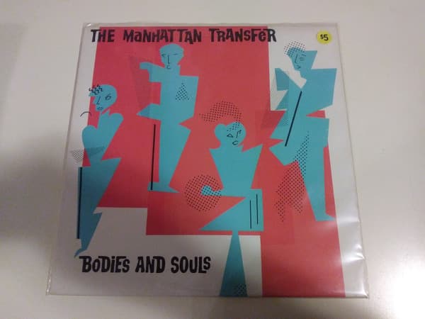 The Manhattan Transfer – Bodies And Souls vinyl cover art