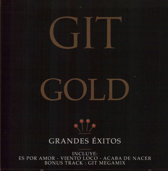 Git (4) – Gold - Grandes éXitos vinyl cover art