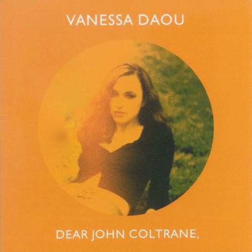 Vanessa Daou – Dear John Coltrane, vinyl cover art
