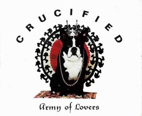 Army Of Lovers – House - Crucified vinyl cover art