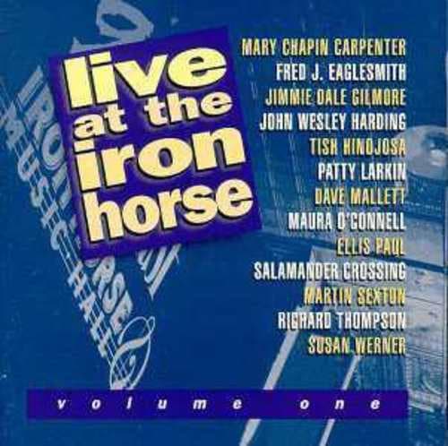 Various – Live At The Iron Horse Vol. 1 vinyl cover art
