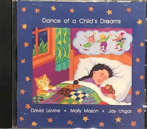 David Levine (21), Molly Mason, Jay Ungar – Dance Of A Child'S Dreams vinyl cover art