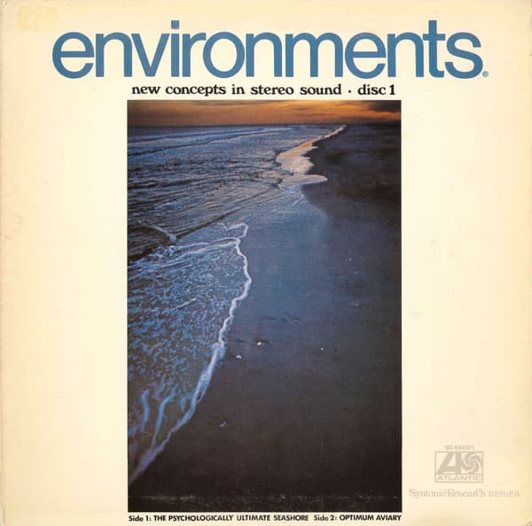 Environments (New Concepts In Stereo Sound - Disc 1)