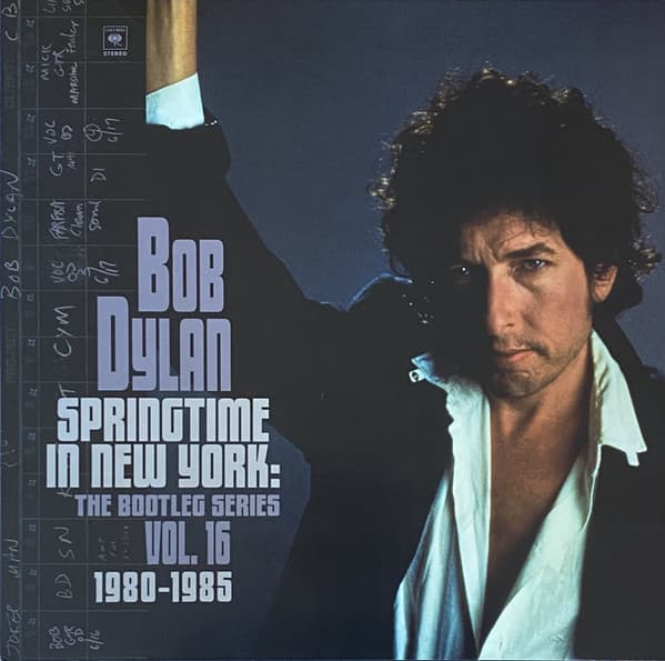 Bob Dylan – Springtime In New York: The Bootleg Series Vol. 16 1980-1985 vinyl cover art