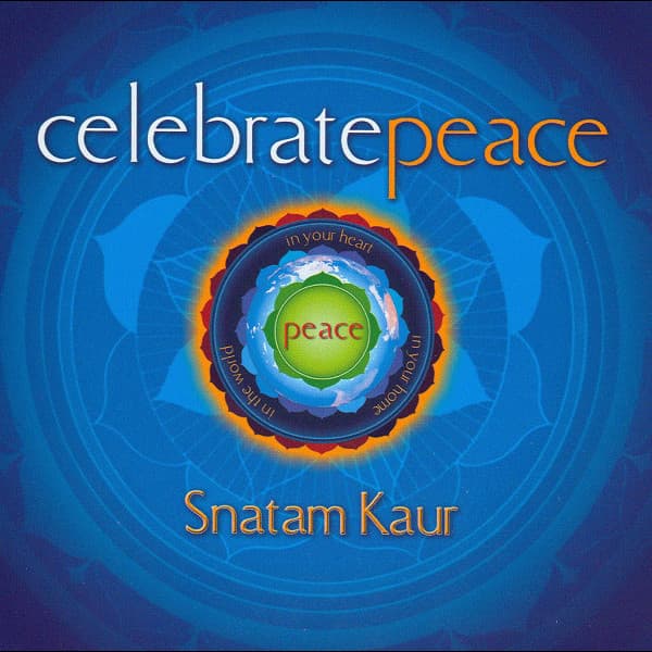 Snatam Kaur Khalsa – Celebrate Peace vinyl cover art