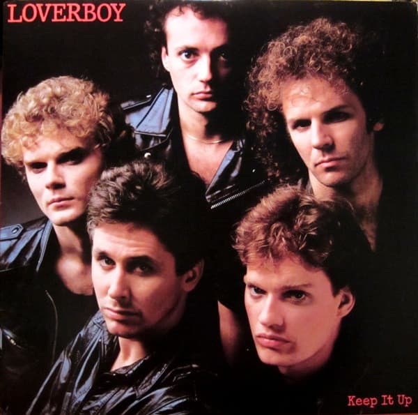 Loverboy – Keep It Up vinyl cover art
