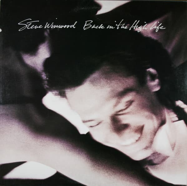 Steve Winwood – Back In The High Life vinyl cover art