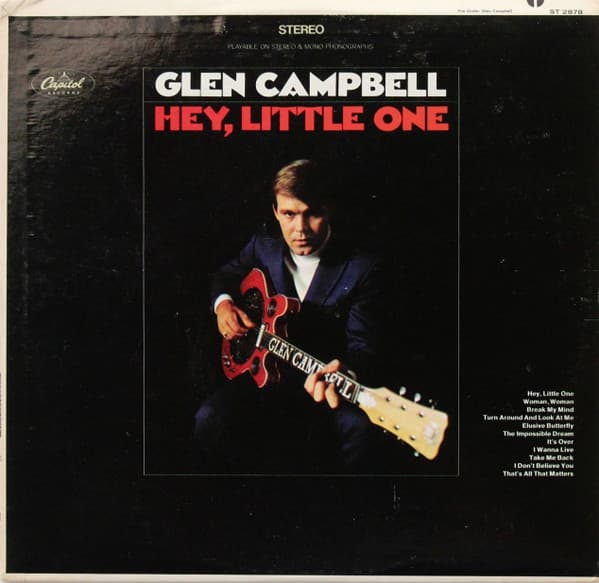 Glen Campbell – Hey, Little One vinyl cover art