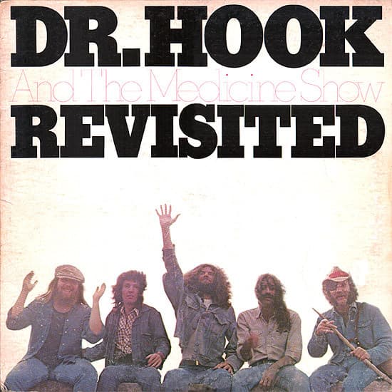 Dr. Hook & The Medicine Show – Revisited vinyl cover art