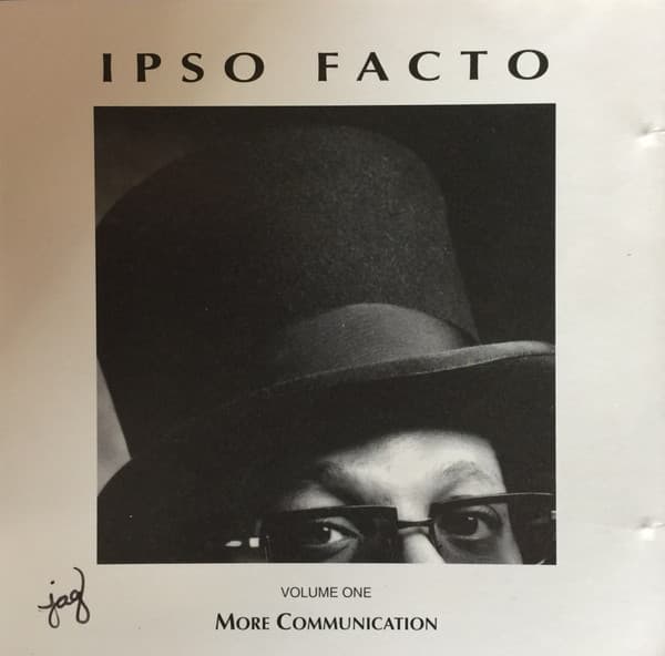 Ipso Facto (5) – Volume One: More Communication vinyl cover art