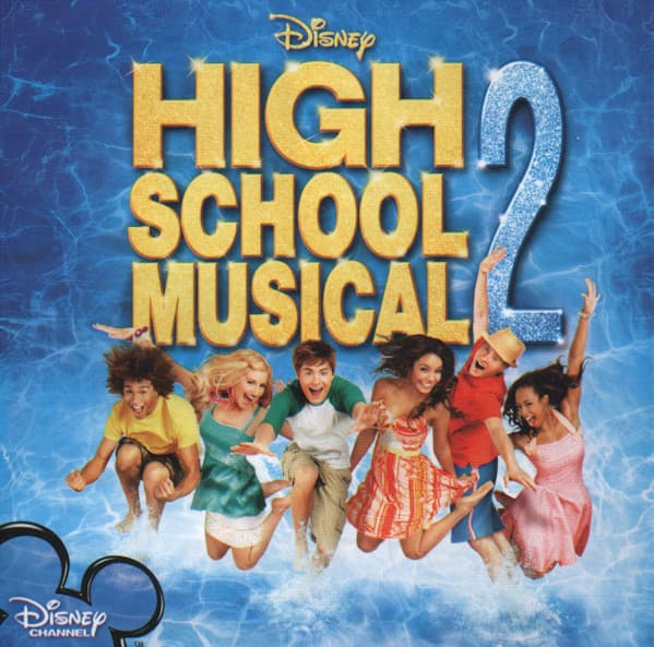The High School Musical Cast – High School Musical 2 (Soundtrack) vinyl cover art