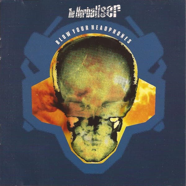 The Herbaliser – Blow Your Headphones vinyl cover art