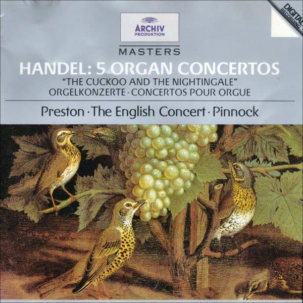 Georg Friedrich HäNdel, Simon Preston, The English Concert, Trevor Pinnock – 5 Organ Concertos "The Cuckoo And The Nightingale" vinyl cover art