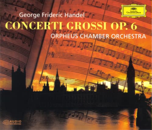 Orpheus Chamber Orchestra Georg Friedrich HäNdel – Concerti Grossi Op. 6 vinyl cover art