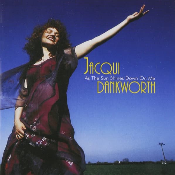 Jacqueline Dankworth – As The Sun Shines Down On Me vinyl cover art