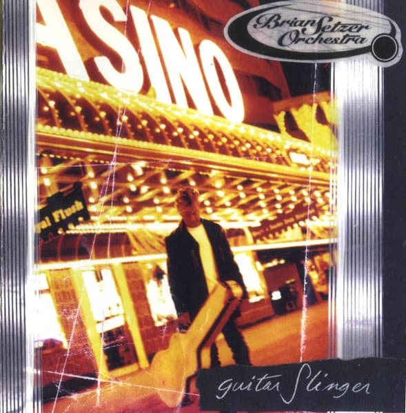 Brian Setzer Orchestra – Guitar Slinger vinyl cover art