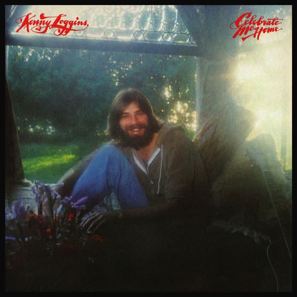 Kenny Loggins – Celebrate Me Home vinyl cover art