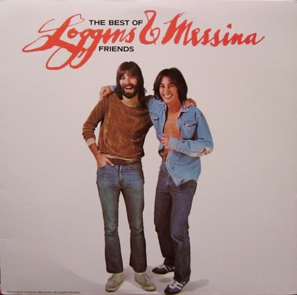 Loggins And Messina – The Best Of Friends vinyl cover art