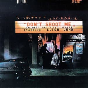 Elton John – Don'T Shoot Me, I'M Only The Piano Player vinyl cover art