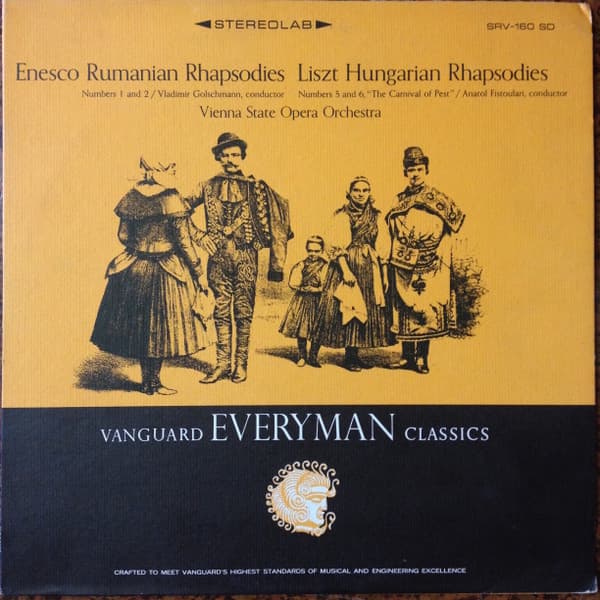 George Enescu, Franz Liszt, Vladimir Golschmann, Anatole Fistoulari, Orchester Der Wiener Staatsoper – Hungarian Rhapsodies vinyl cover art
