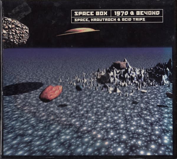 Space Box - 1970 & Beyond (Space, Krautrock & Acid Trips)