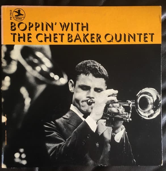 The Chet Baker Quintet – Boppin' With The Chet Baker Quintet vinyl cover art