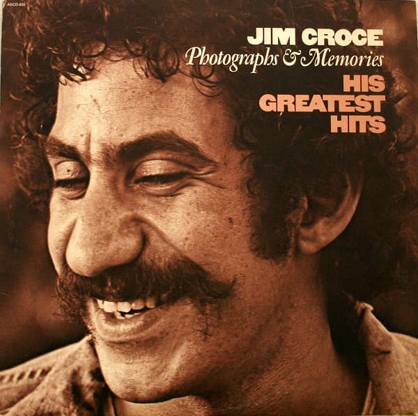 Jim Croce – Photographs & Memories (His Greatest Hits) vinyl cover art
