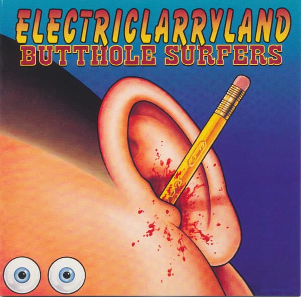 Butthole Surfers – Electriclarryland vinyl cover art