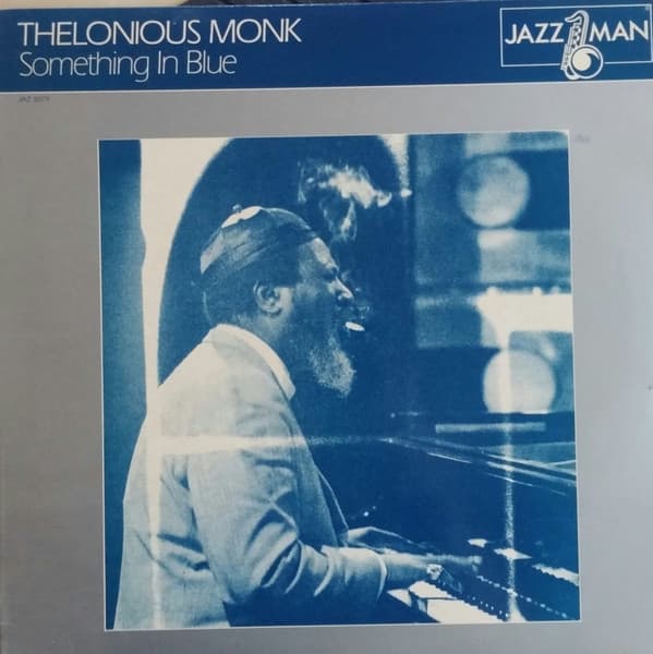 Thelonious Monk – Something In Blue vinyl cover art
