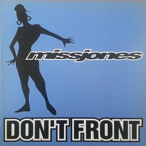 Miss Jones (2) – Don'T Front vinyl cover art