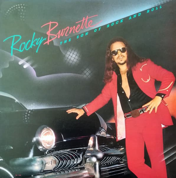 Rocky Burnette – The Son Of Rock And Roll vinyl cover art