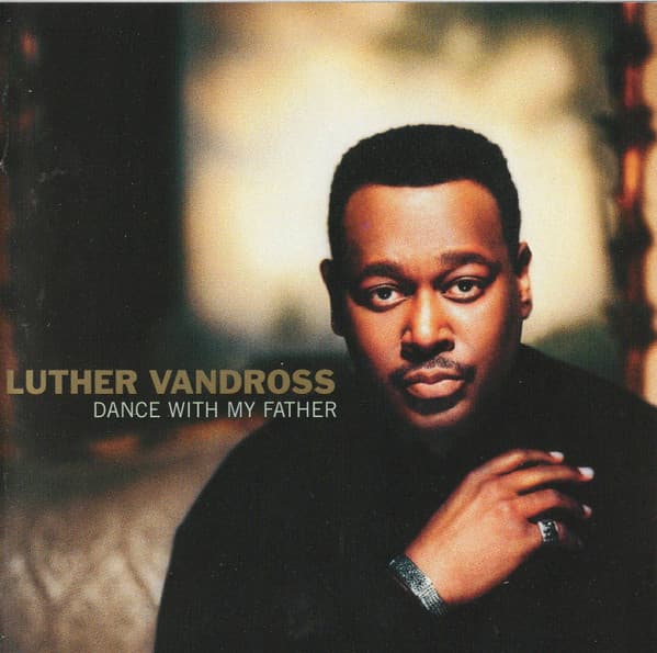 Luther Vandross – Dance With My Father vinyl cover art