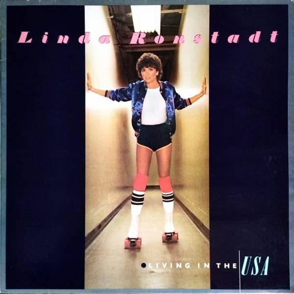 Linda Ronstadt – Living In The Usa vinyl cover art