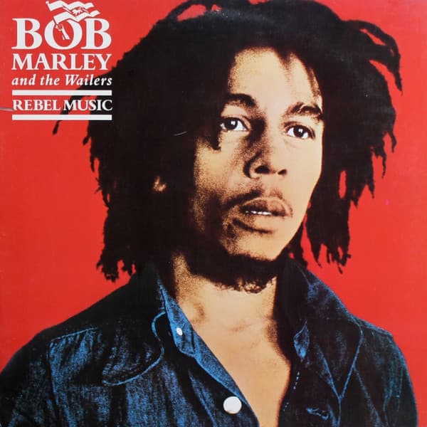 Bob Marley & The Wailers – Rebel Music vinyl cover art
