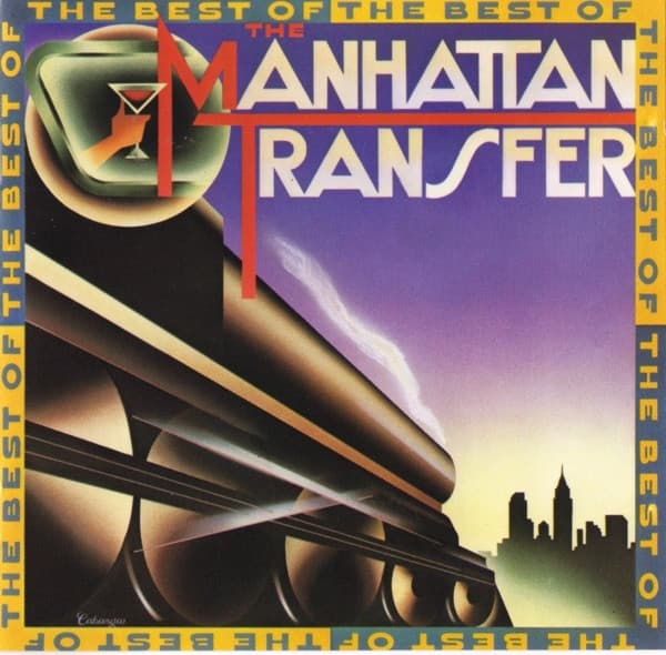 The Manhattan Transfer – The Best Of The Manhattan Transfer vinyl cover art