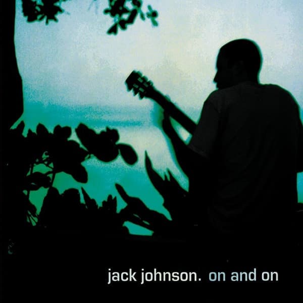 Jack Johnson – On And On vinyl cover art