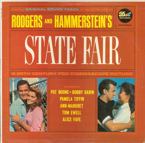 Pat Boone, Bobby Darin, Pamela Tiffin, Ann Margret, Tom Ewell, Alice Faye – Rodgers And Hammerstein'S State Fair vinyl cover art