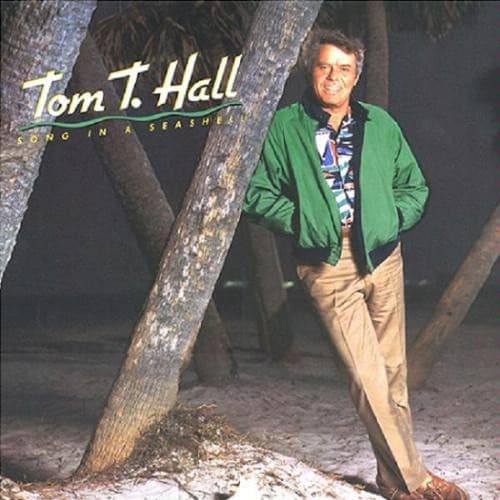 Tom T. Hall – Song In A Seashell vinyl cover art
