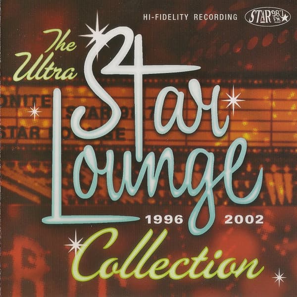 Various – Ultra Star Lounge Collection 1996 - 2002 vinyl cover art