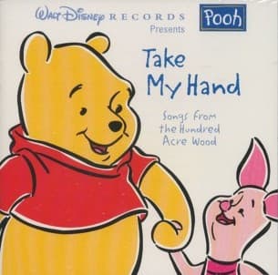 Various – Take My Hand: Songs From The Hundred Acre Wood vinyl cover art