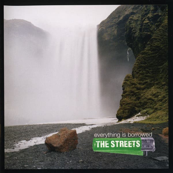 The Streets – Everything Is Borrowed vinyl cover art