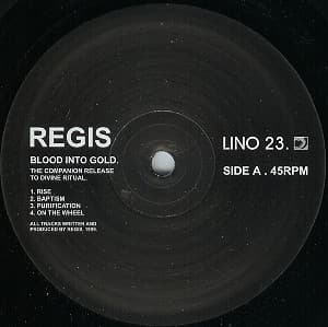 Regis – Techno - Blood Into Gold vinyl cover art