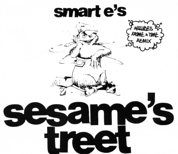 Smart E'S – Breakbeat - Sesame'S Treet vinyl cover art