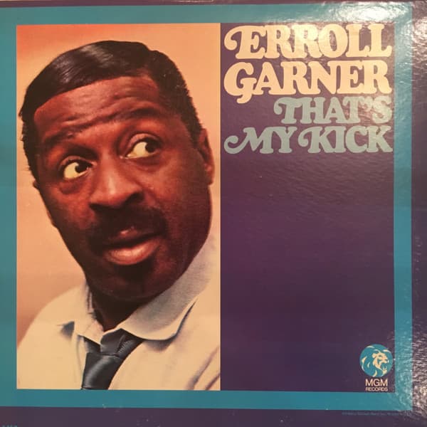 Erroll Garner – That'S My Kick vinyl cover art