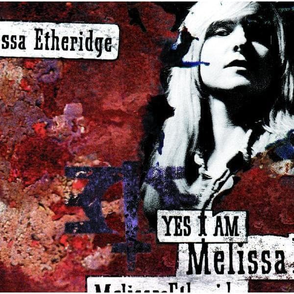 Melissa Etheridge – Yes I Am vinyl cover art