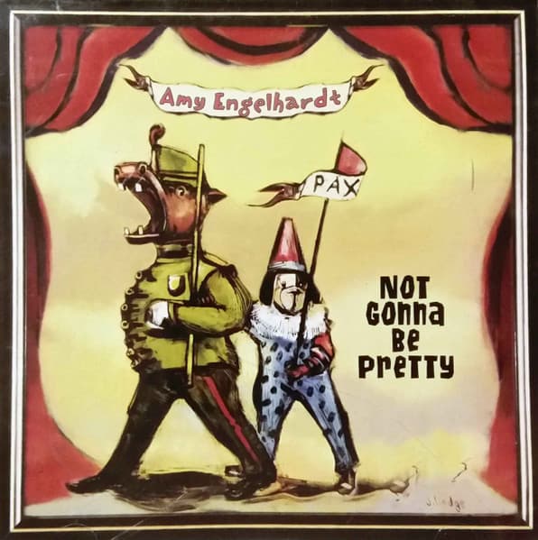 Amy Engelhardt – Not Gonna Be Pretty vinyl cover art