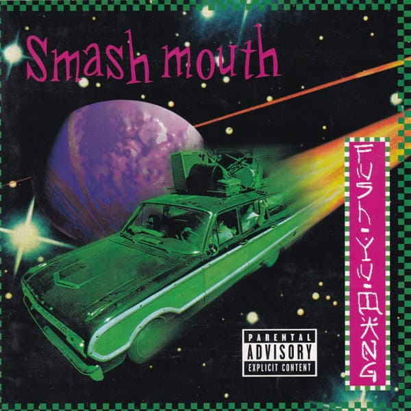Smash Mouth – Fush Yu Mang vinyl cover art