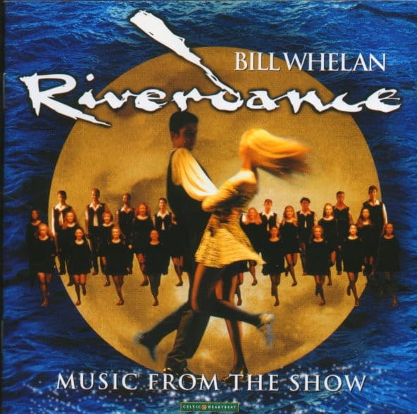 Bill Whelan – Riverdance - Music From The Show vinyl cover art
