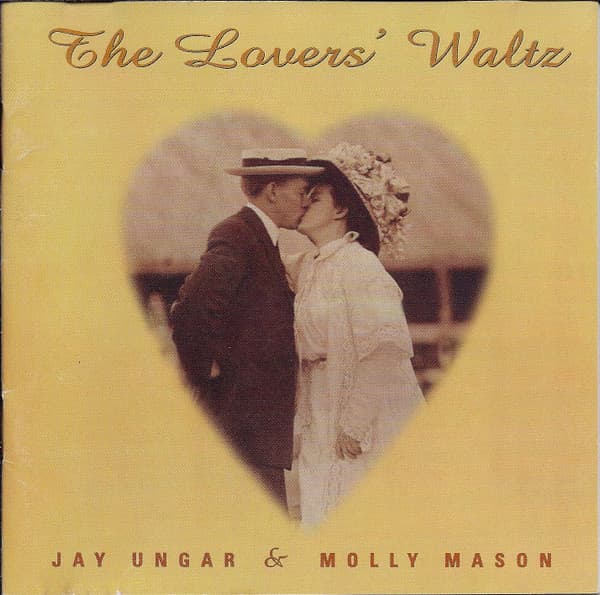 Jay Ungar & Molly Mason – The Lovers' Waltz vinyl cover art