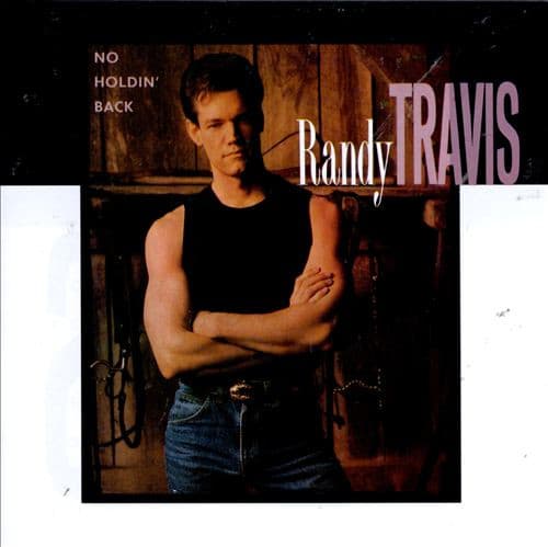 Randy Travis – No Holdin' Back vinyl cover art